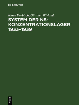 cover image of System der NS-Konzentrationslager 1933–1939